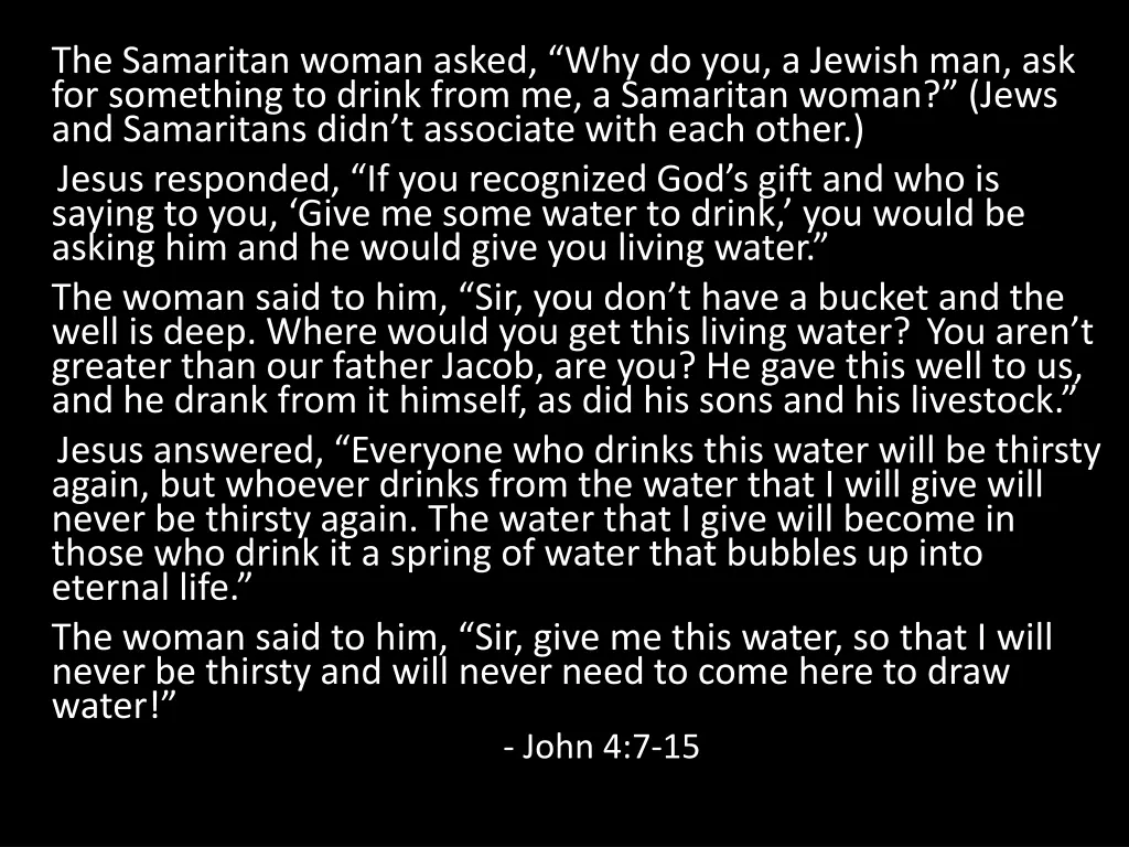 the samaritan woman asked why do you a jewish