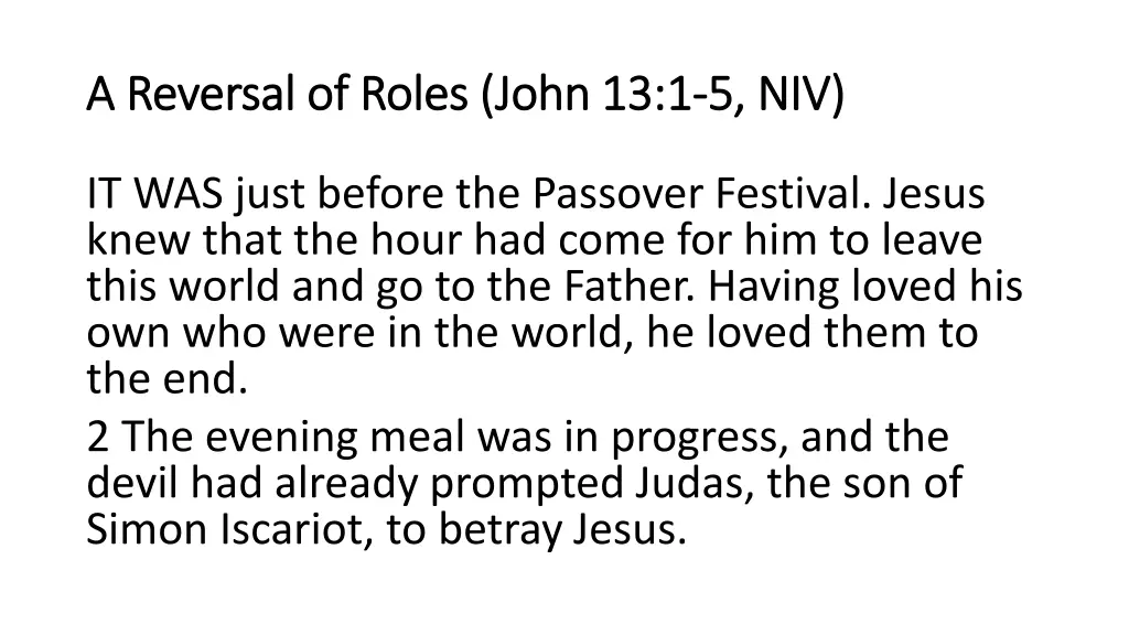 a reversal of roles john 13 1 a reversal of roles