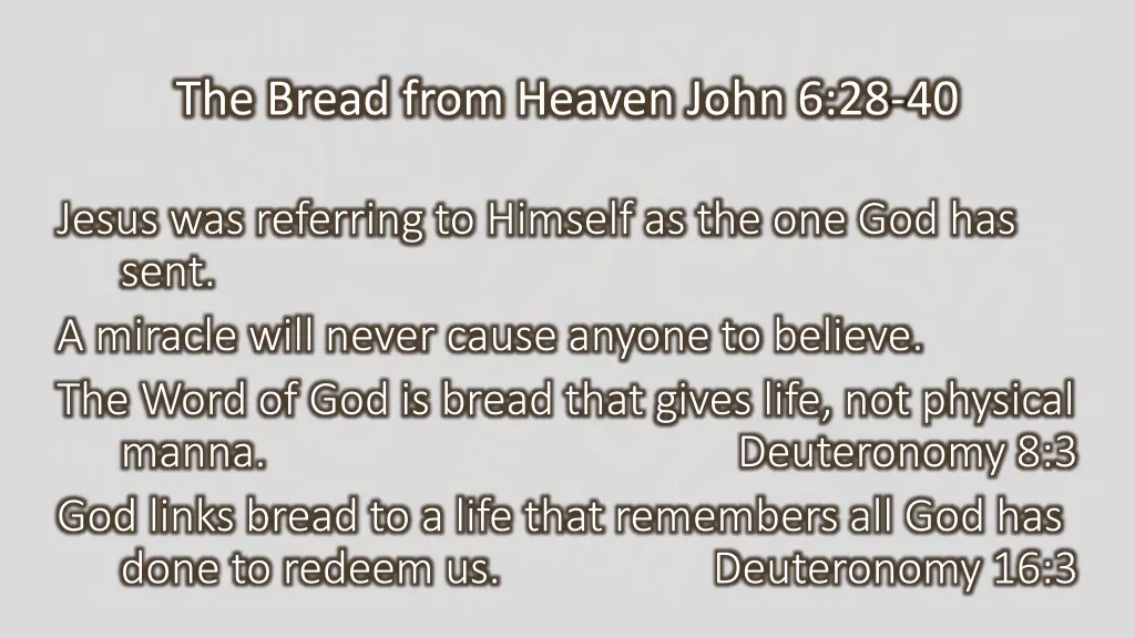 the bread from heaven john 6 28 40