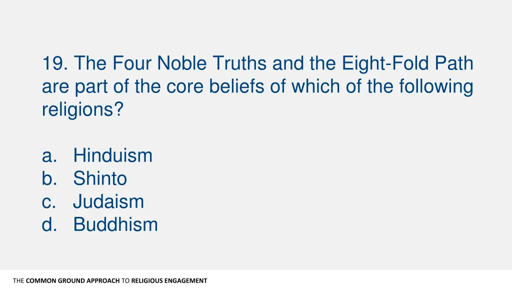 19 the four noble truths and the eight fold path