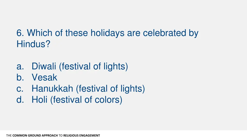 6 which of these holidays are celebrated by hindus