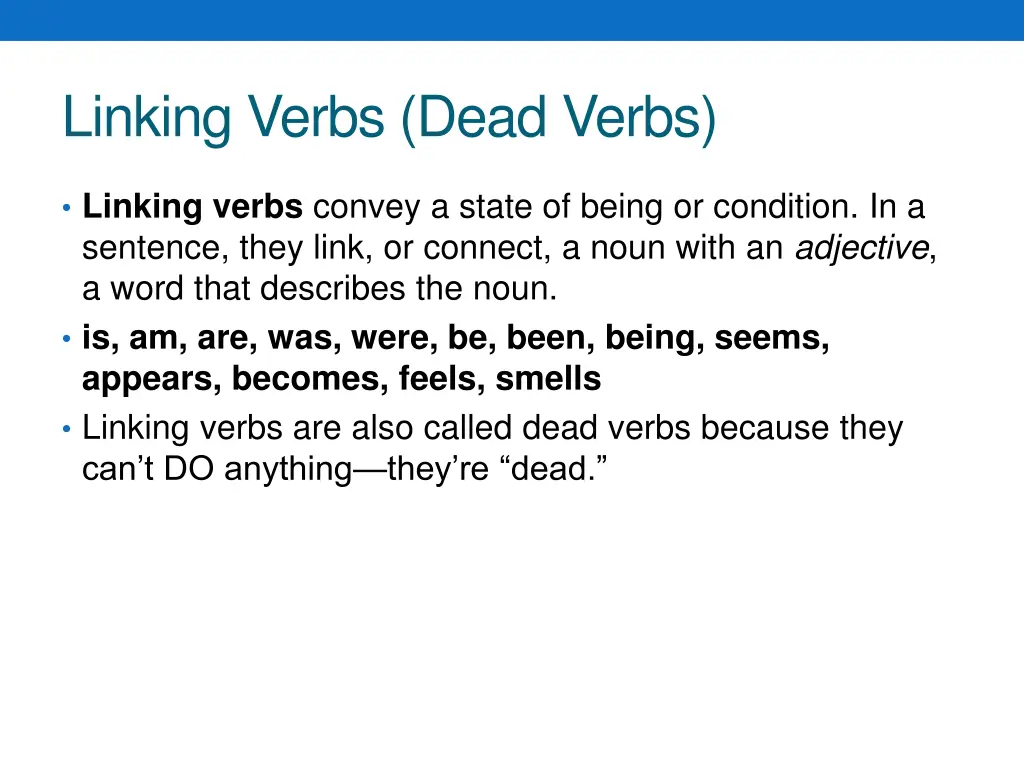 linking verbs dead verbs 1