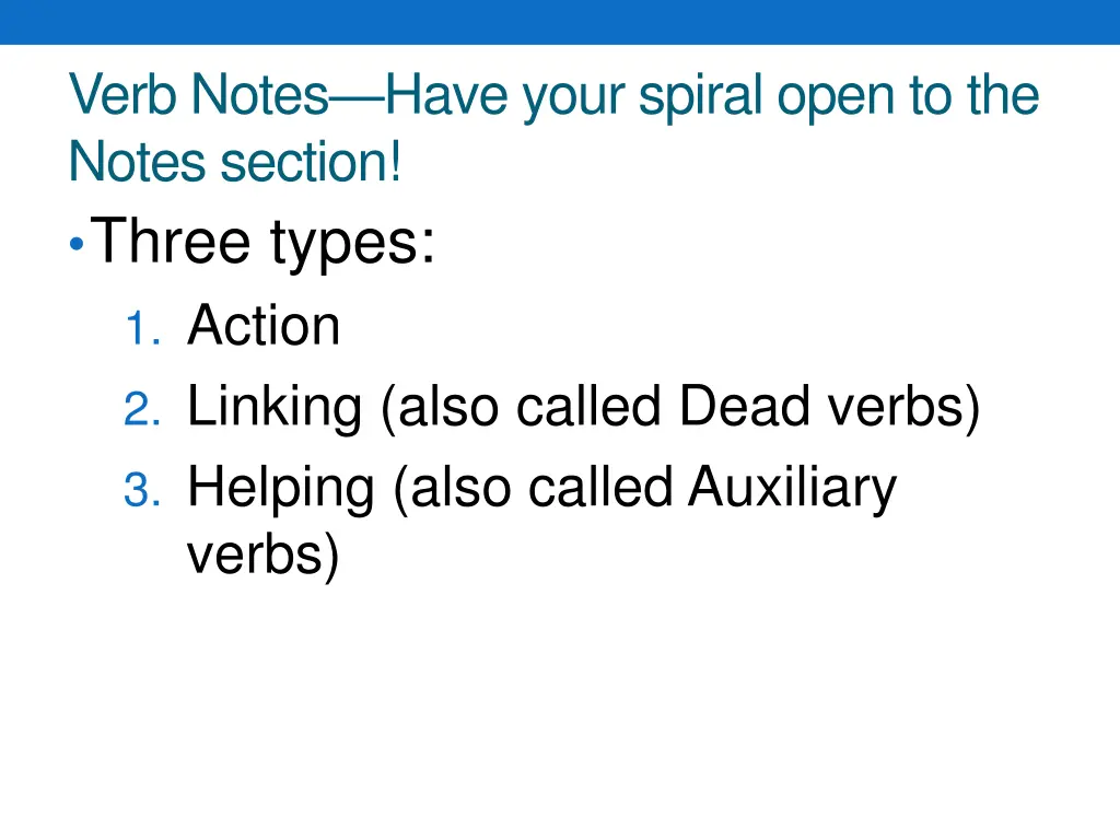 verb notes have your spiral open to the notes