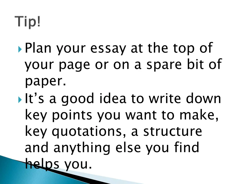 plan your essay at the top of your page