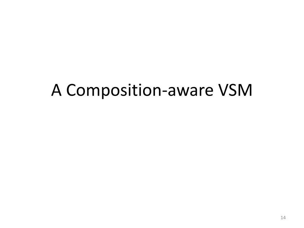 a composition aware vsm