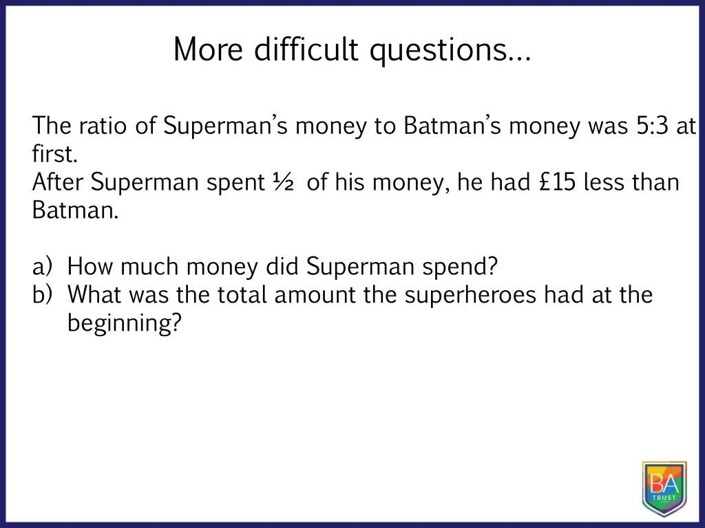 more difficult questions 2