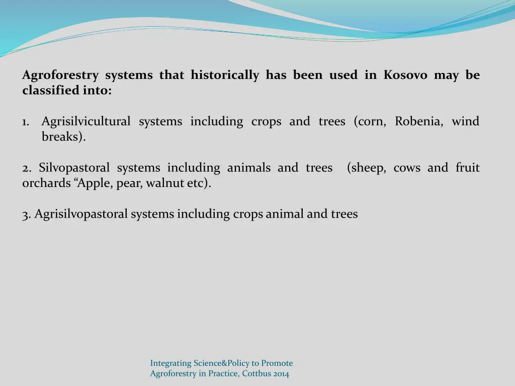 agroforestry systems that historically has been