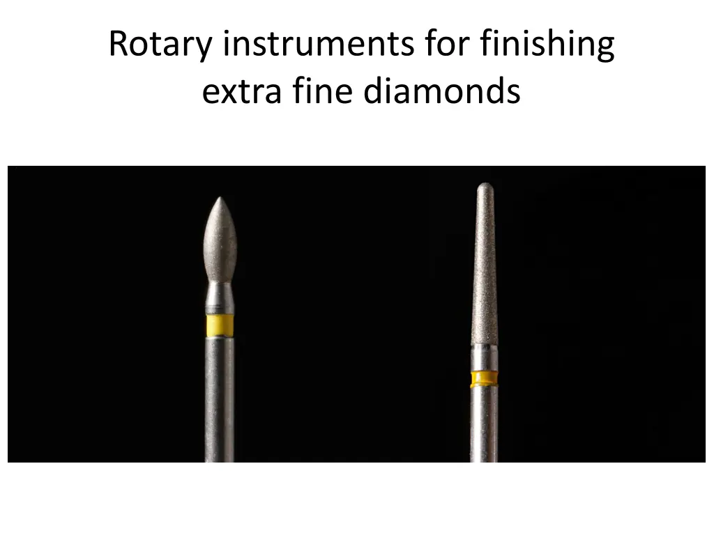 rotary instruments for finishing extra fine