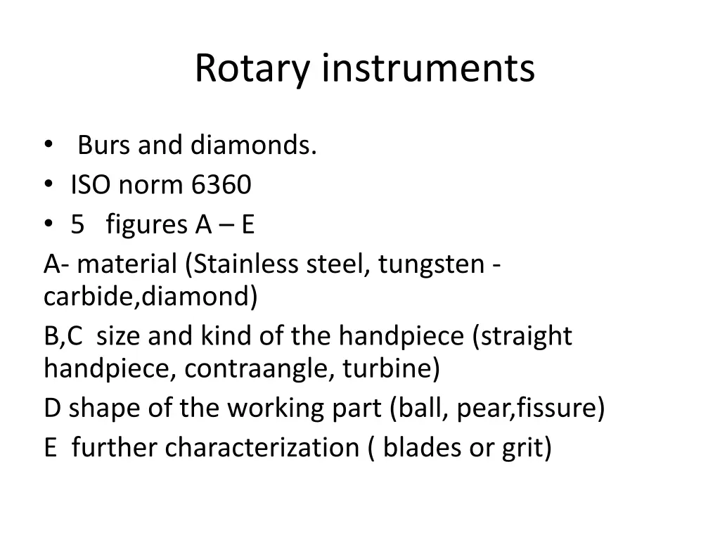 rotary instruments