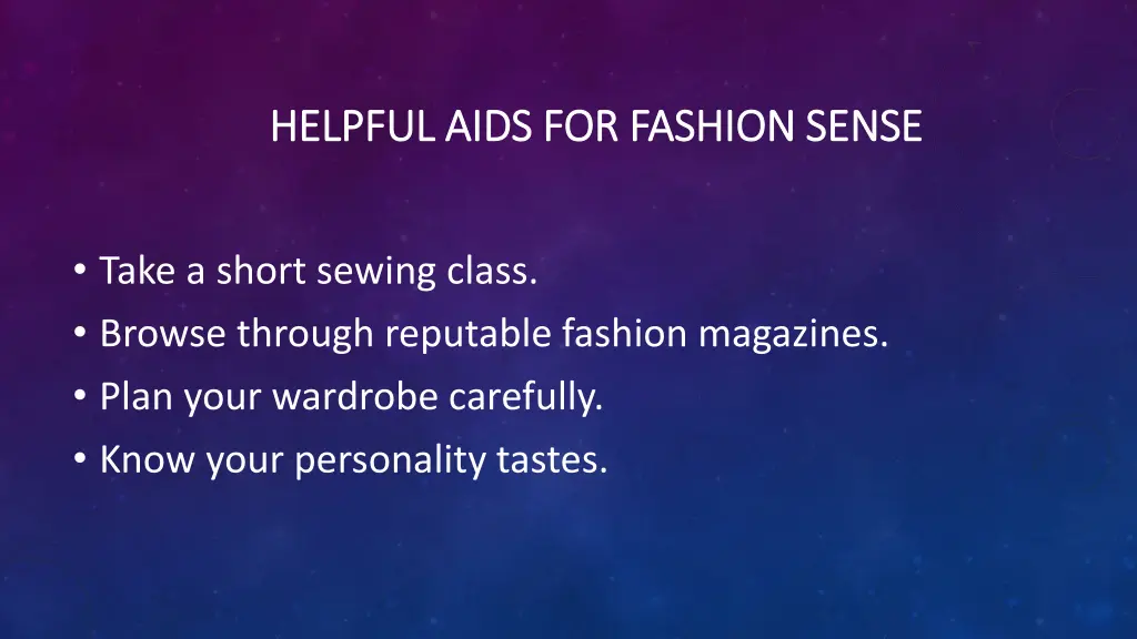 helpful aids for fashion sense helpful aids