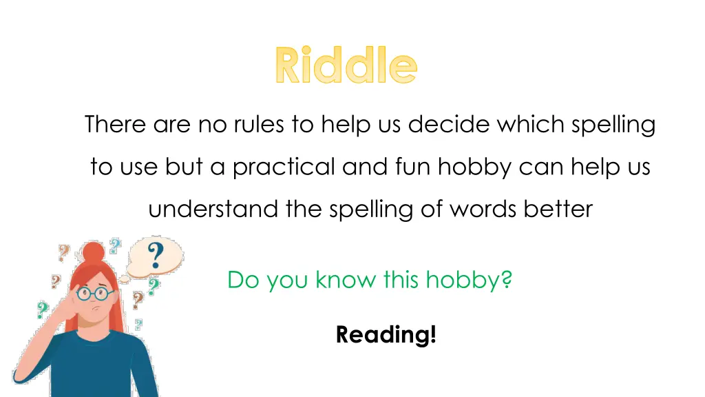 riddle