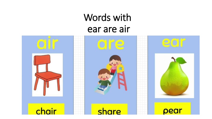 words with words with ear are air ear are air