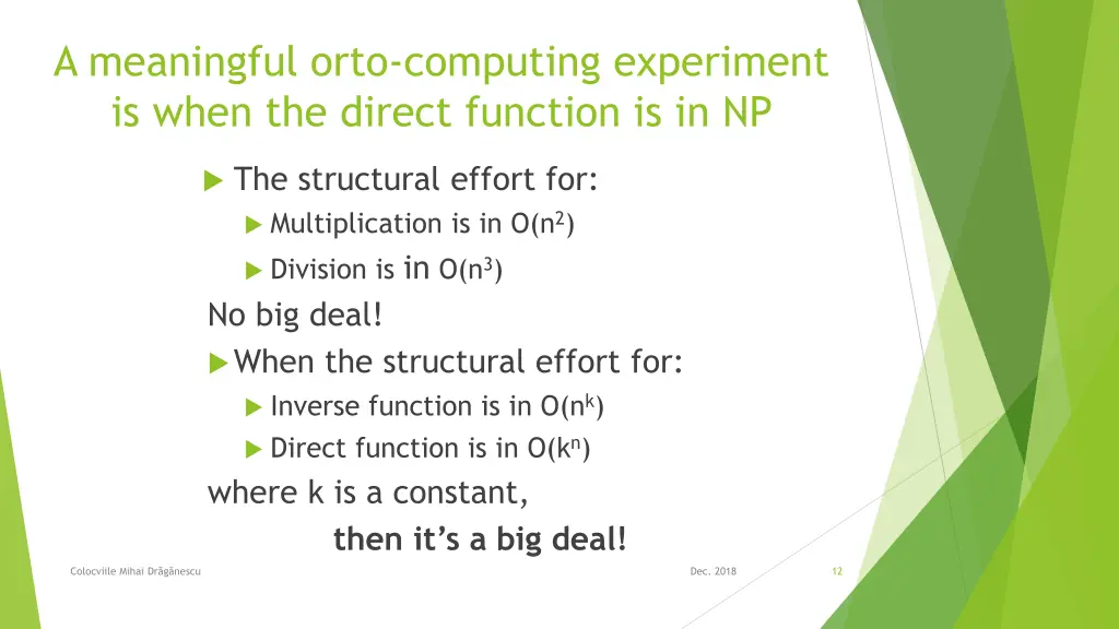 a meaningful orto computing experiment is when