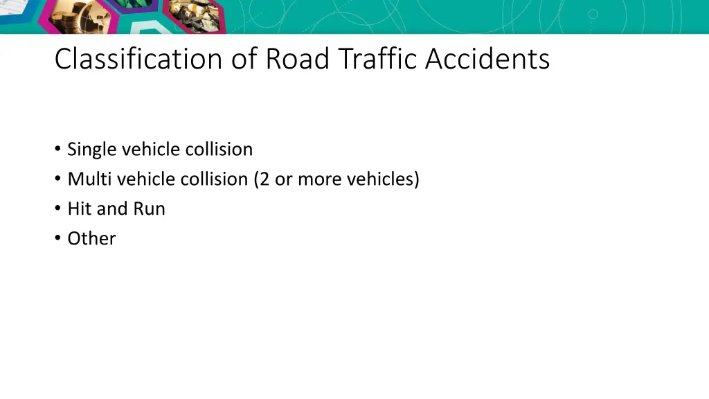 classification of road traffic accidents