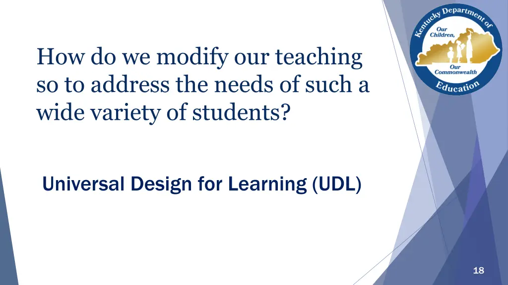 how do we modify our teaching so to address