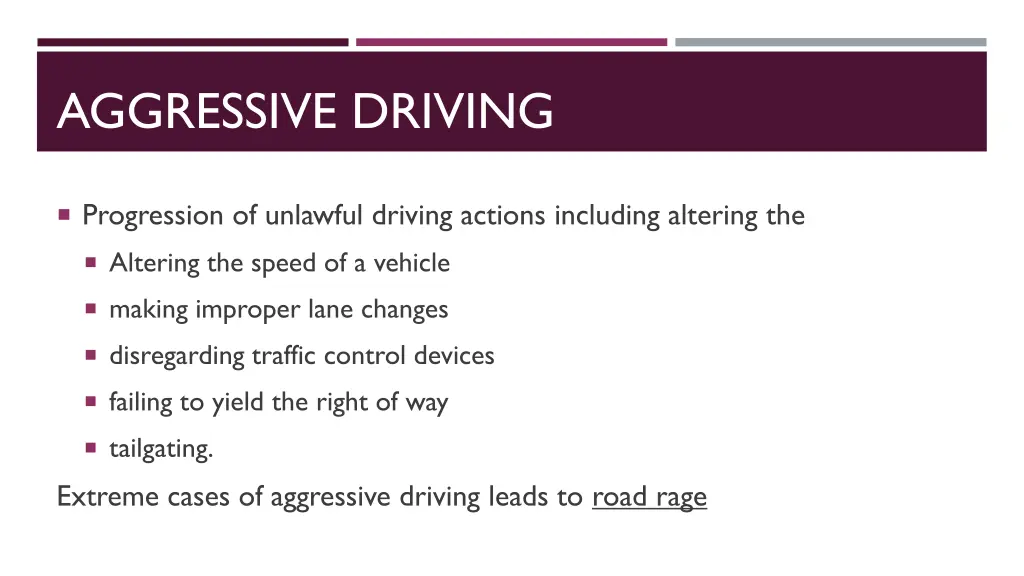 aggressive driving