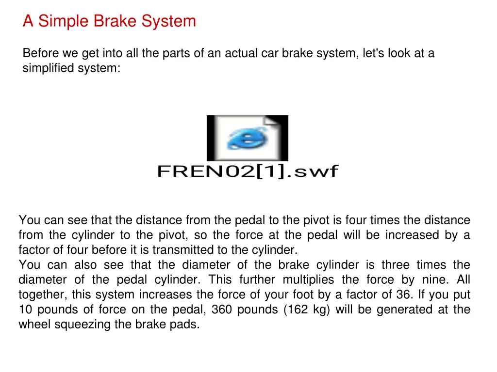 a simple brake system