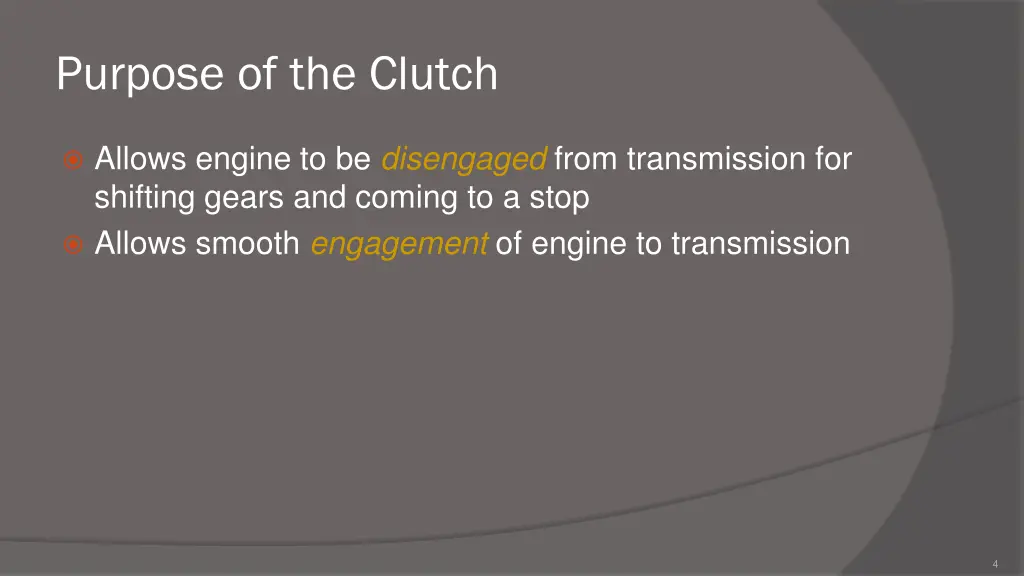 purpose of the clutch