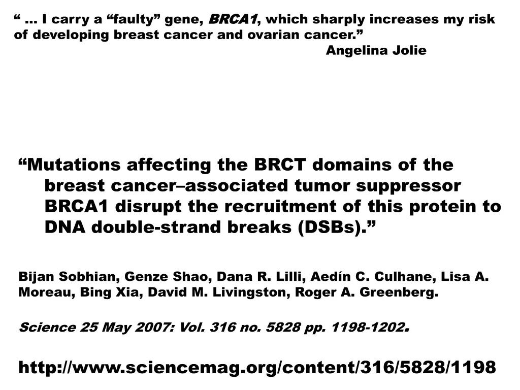 i carry a faulty gene brca1 of developing breast 1