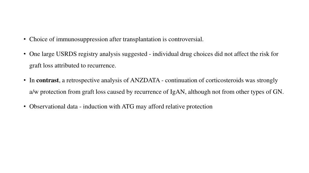 choice of immunosuppression after transplantation