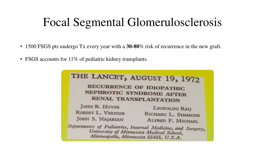 focal segmental glomerulosclerosis