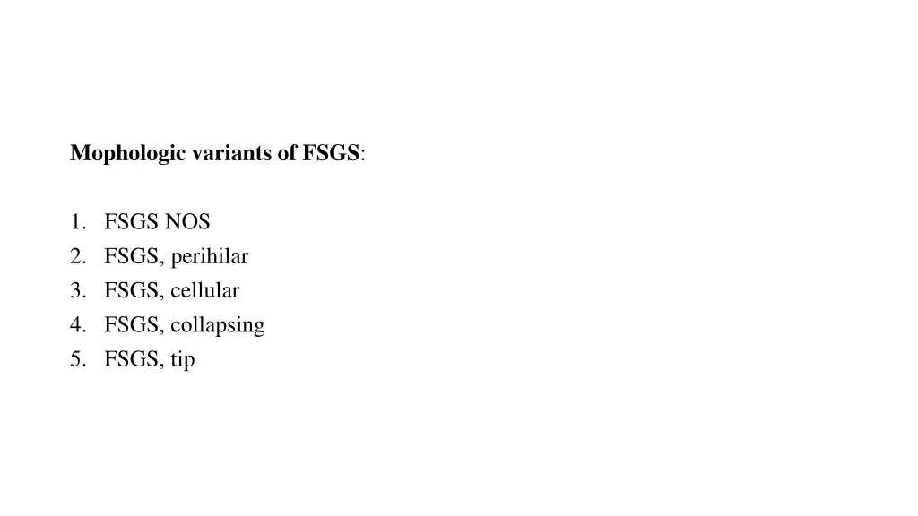 mophologic variants of fsgs