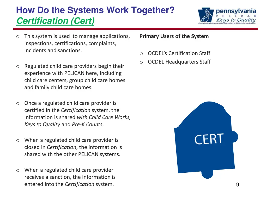 how do the systems work together certification