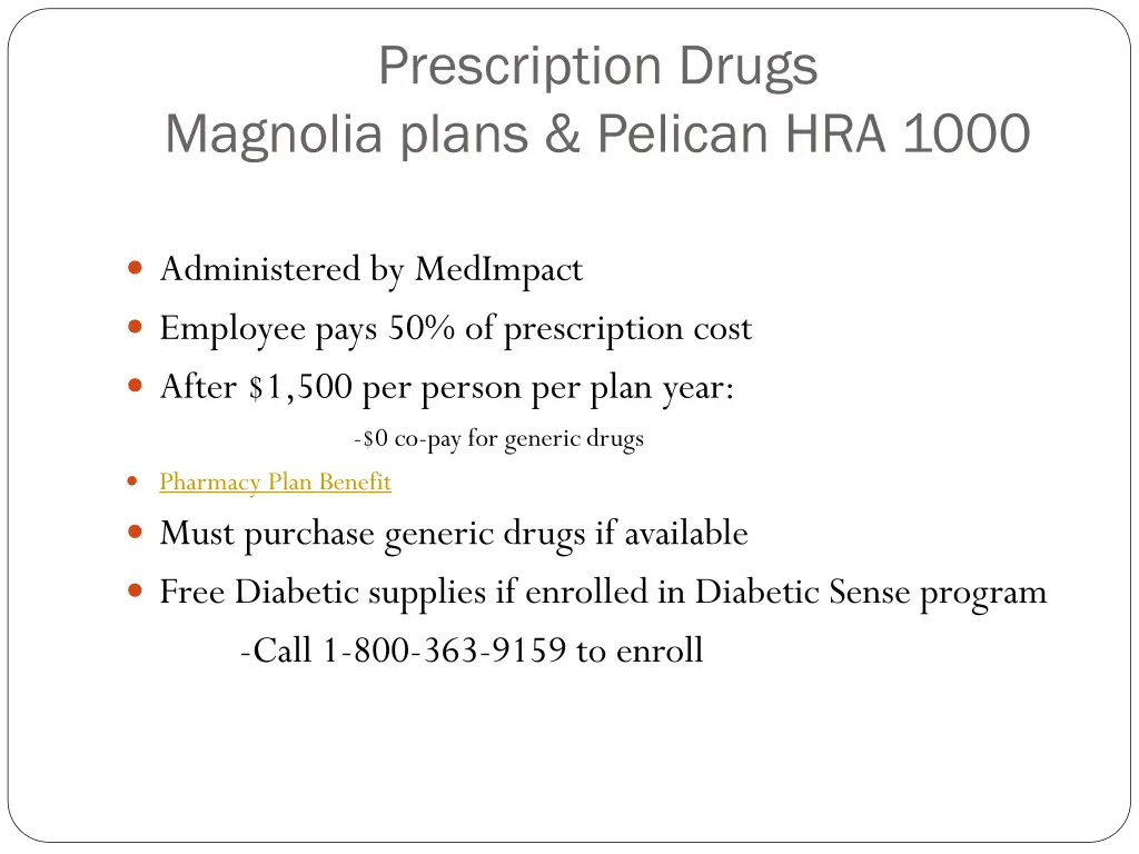 prescription drugs magnolia plans pelican hra 1000