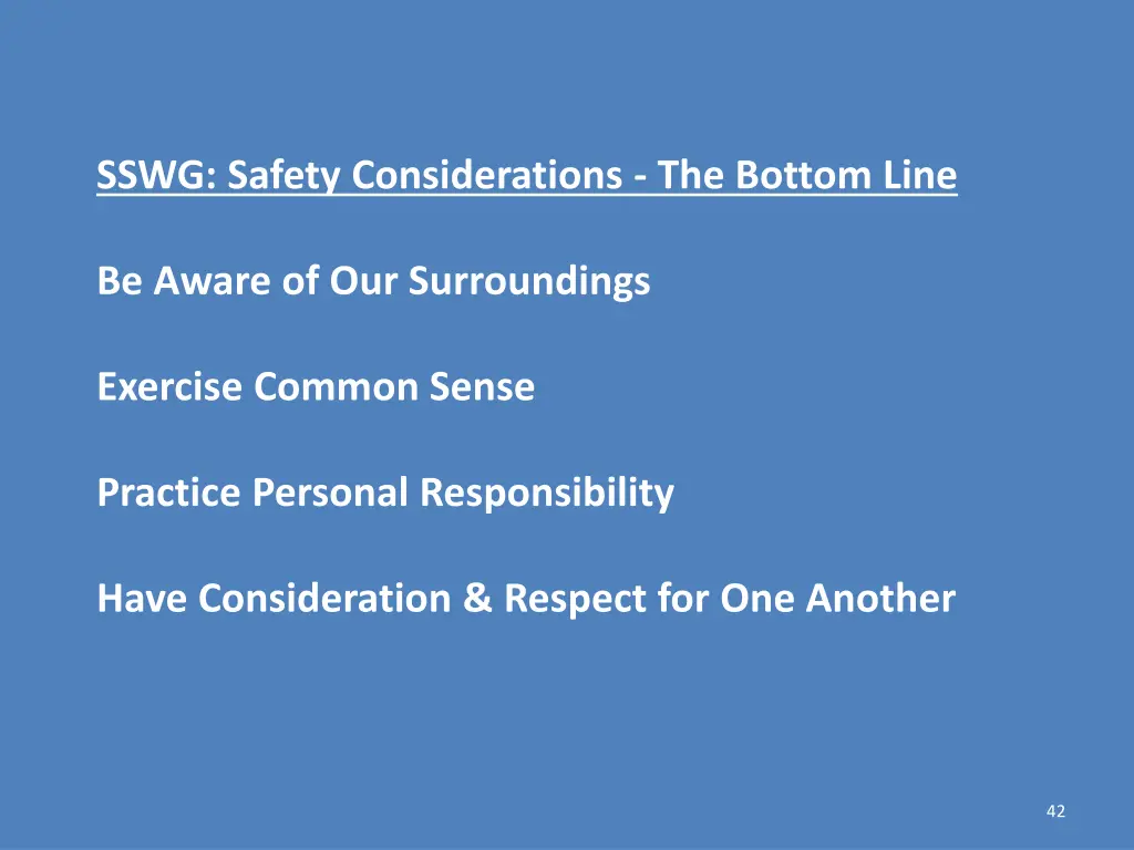 sswg safety considerations the bottom line