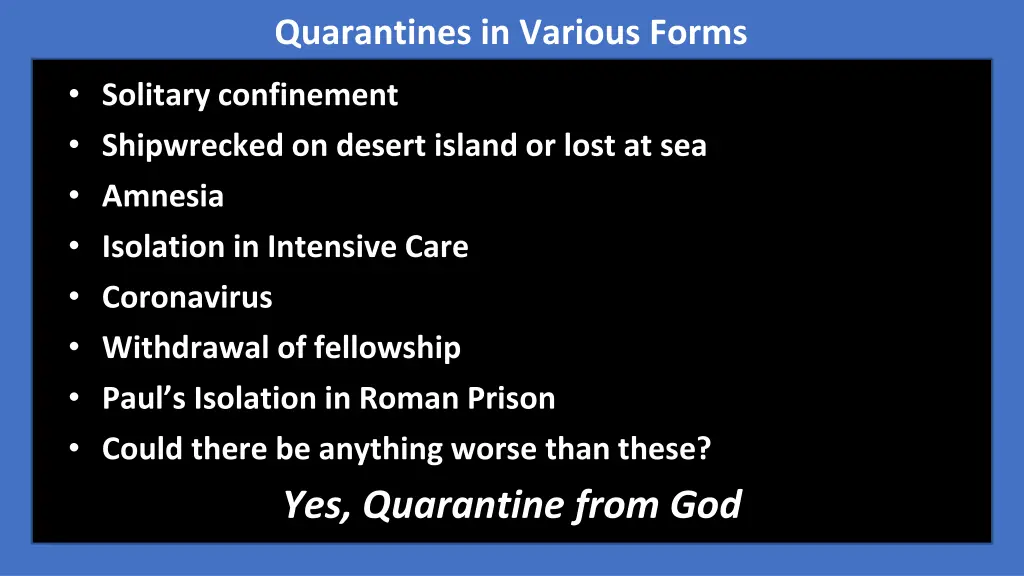 quarantines in various forms 2