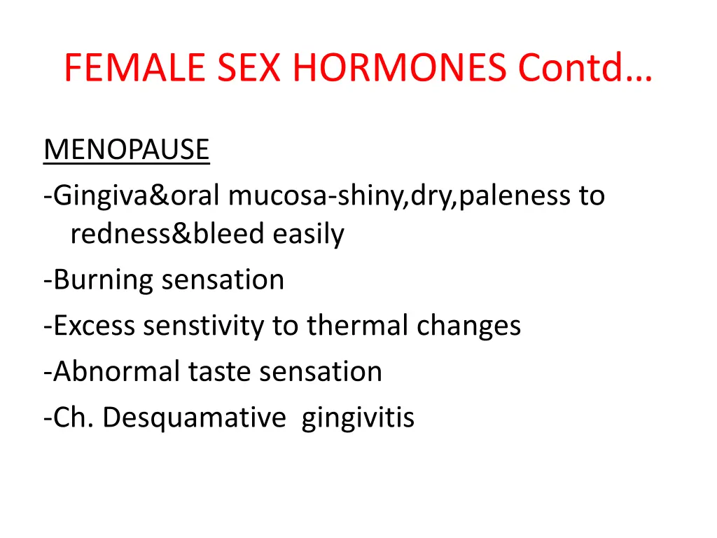 female sex hormones contd 1