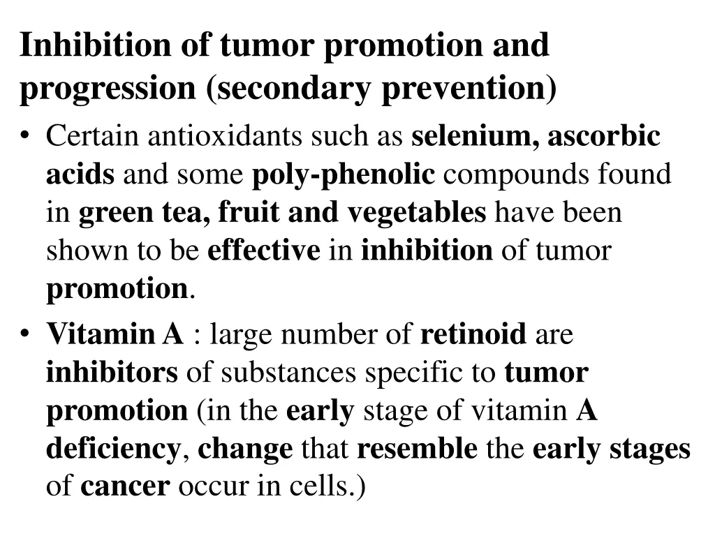 inhibition of tumor promotion and progression