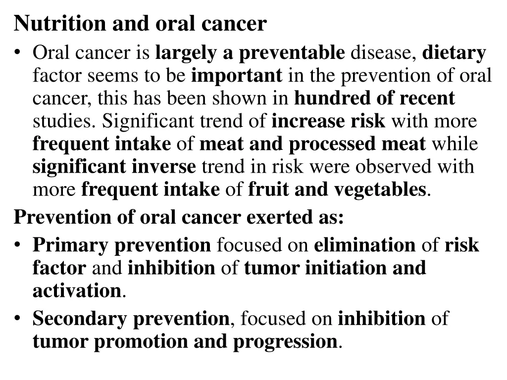 nutrition and oral cancer oral cancer is largely