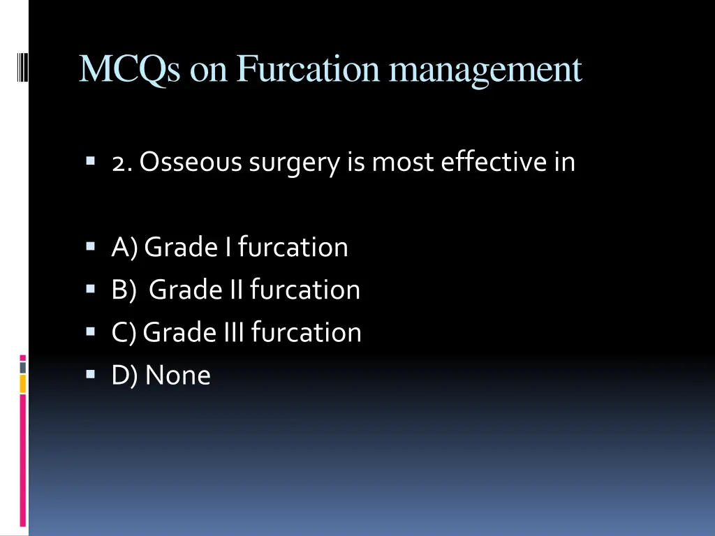 mcqs on furcation management 1