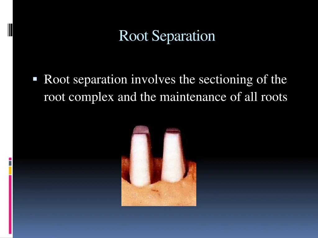 root separation