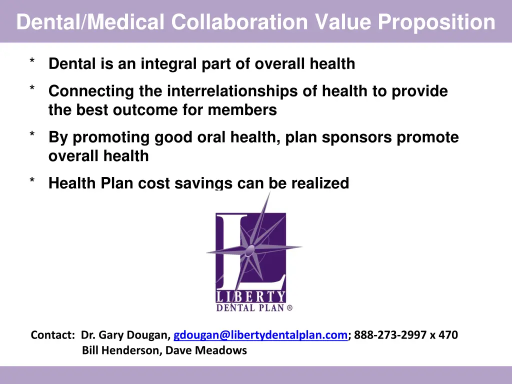 dental medical collaboration value proposition