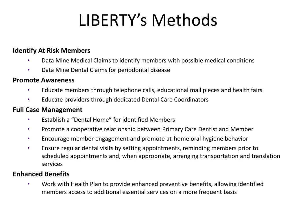 liberty s methods