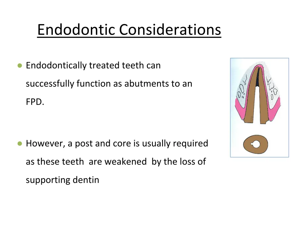 endodontic considerations