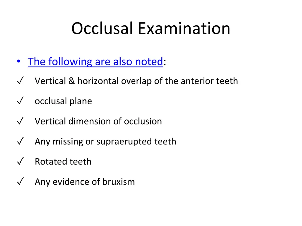 occlusal examination