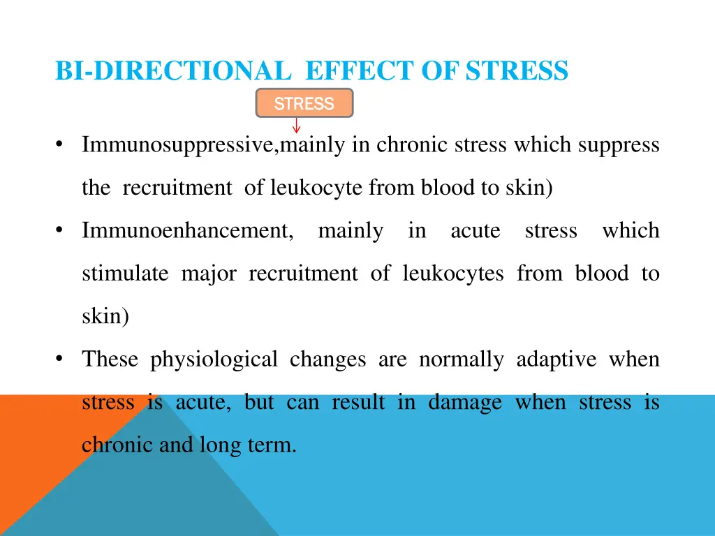 bi directional effect of stress immunosuppressive