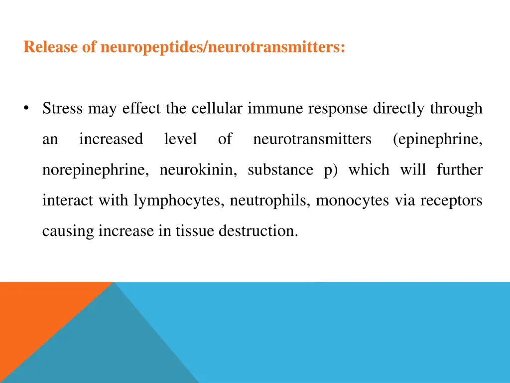 release of neuropeptides neurotransmitters