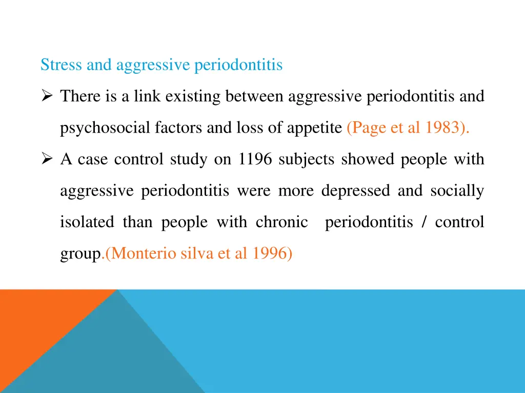 stress and aggressive periodontitis