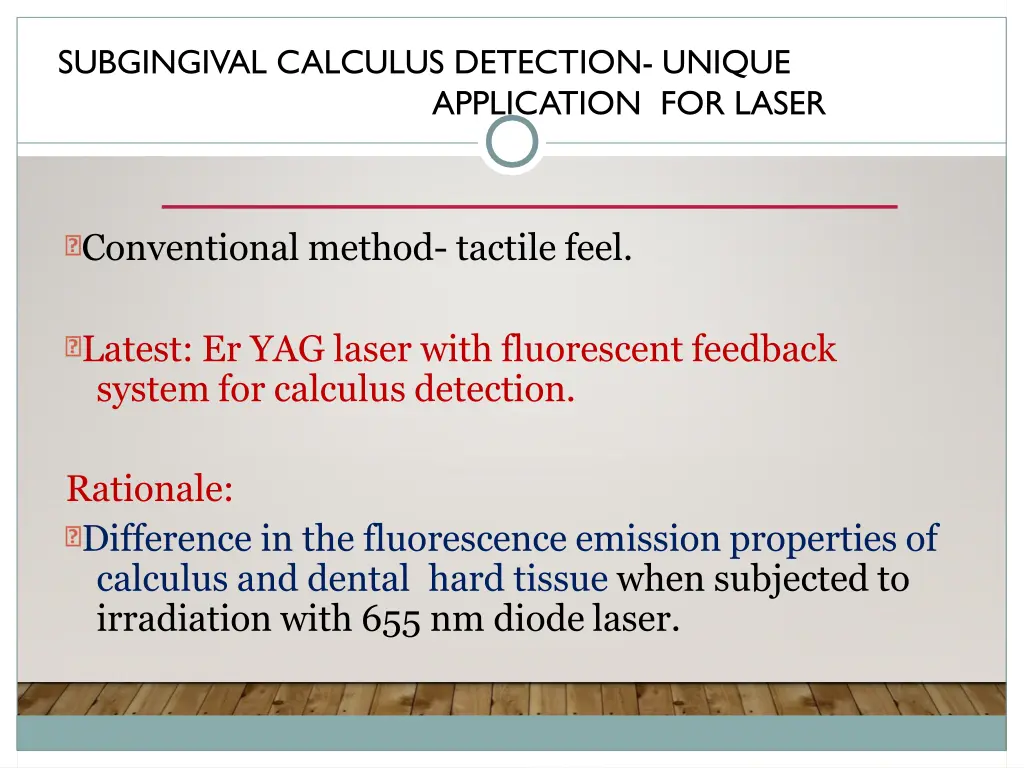 subgingival calculus detection unique