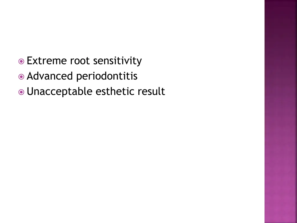 extreme root sensitivity advanced periodontitis