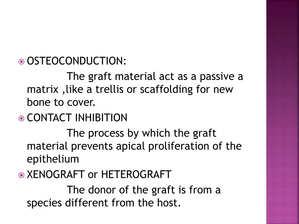 osteoconduction the graft material