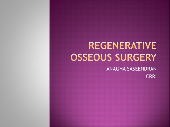 regenerative osseous surgery