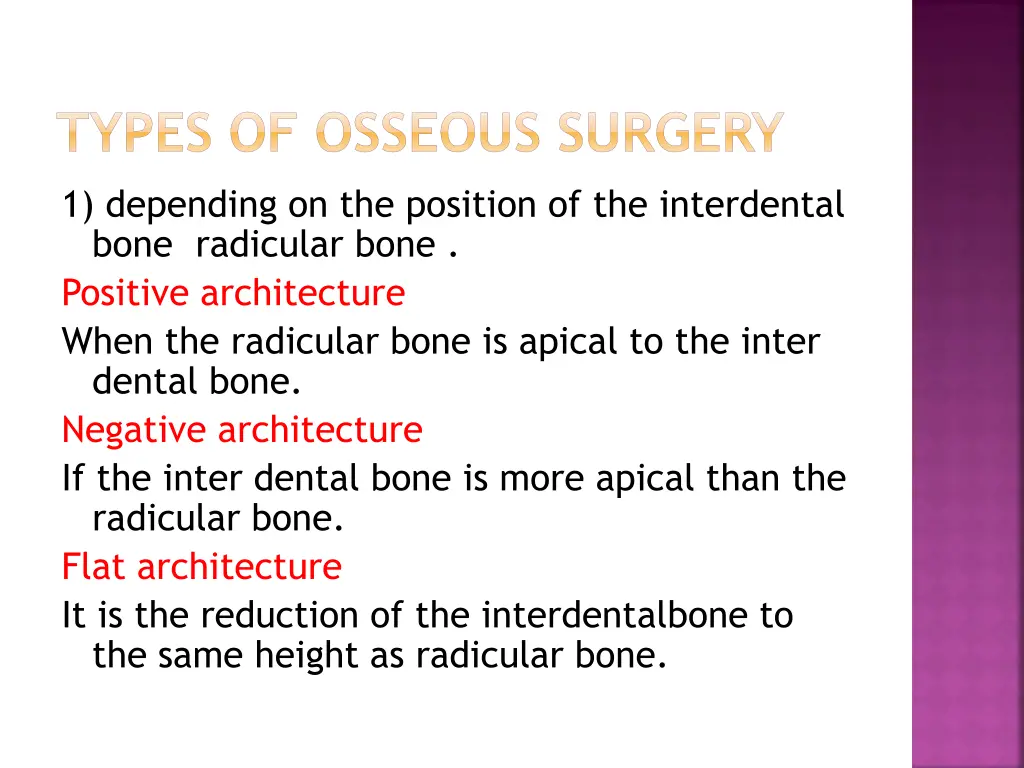 types of osseous surgery