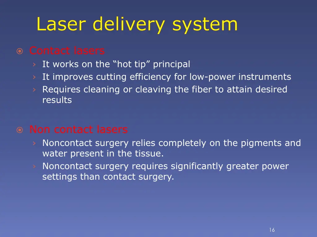 laser delivery system