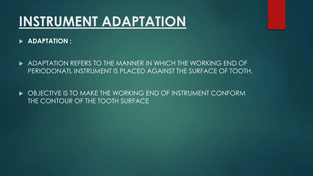 instrument adaptation