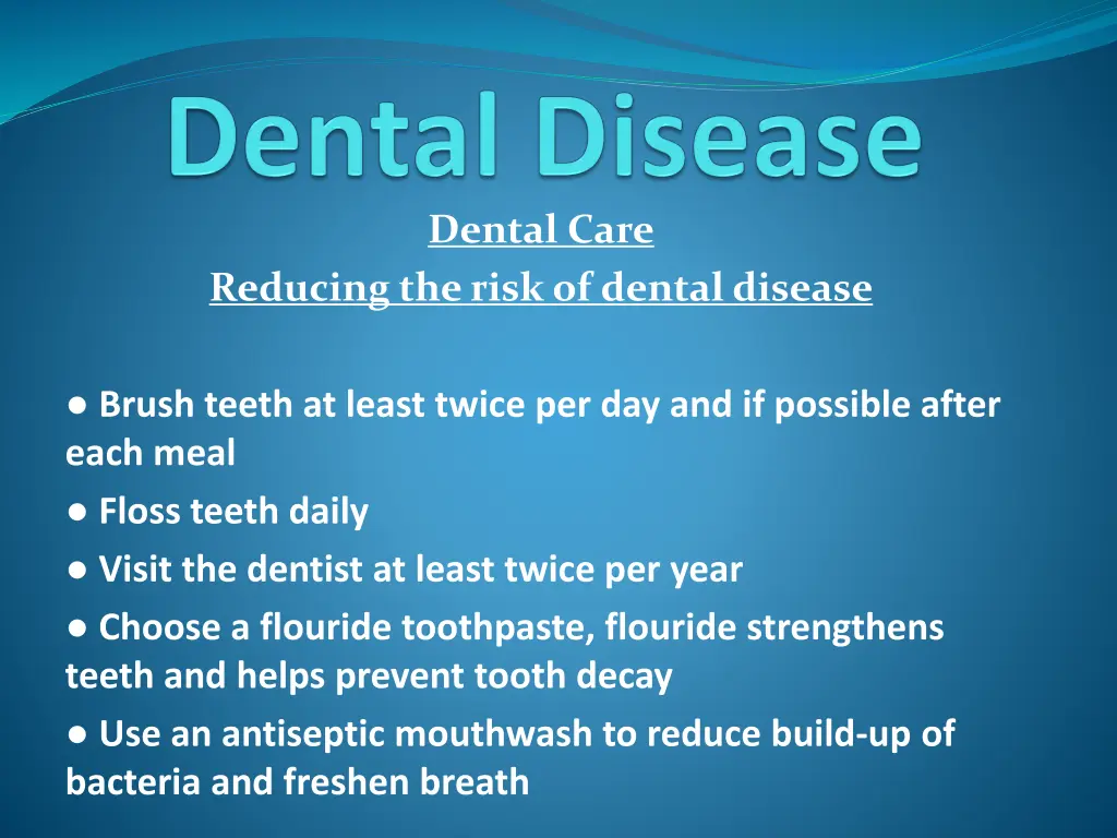 dental care